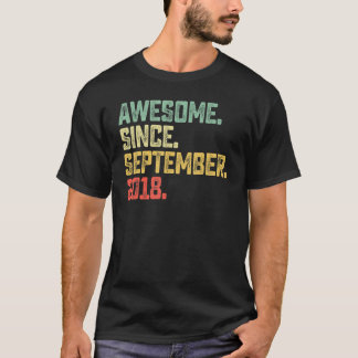 4 Years Old  Awesome Since September 2018 4th Birt T-Shirt