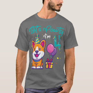 4 Years Old Corgi Dog Lover 4th Birthday Let's Par T-Shirt