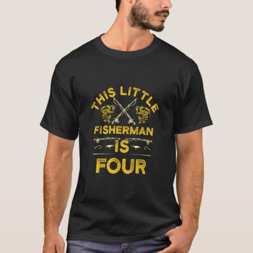 4 Years Old Fishing Birthday Party Fisherman 4th B T_Shirt