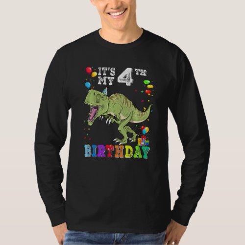 4 Years Old Its My 4th Birthday Dinosaur Rex T_Shirt