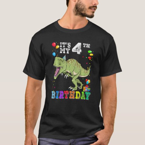 4 Years Old Its My 4th Birthday Dinosaur Rex T_Shirt