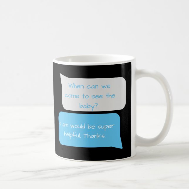 4am Funny New Parents Texting  Coffee Mug (Right)