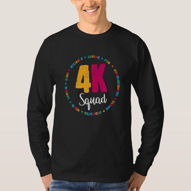 4k Squad Crew Team Teacher Kindergarten Kinder Ele T-Shirt (Front)