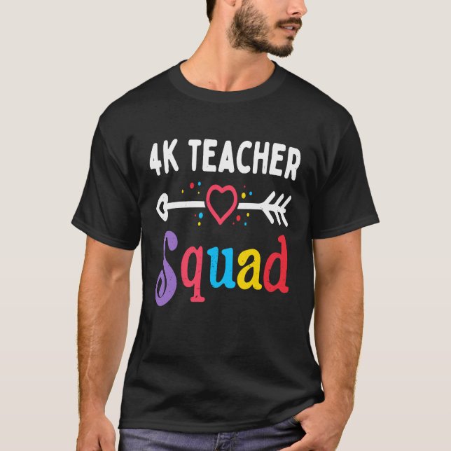 4k teacher Squad Fourth Teacher Student Team Back  T-Shirt (Front)