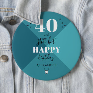 4O and still hot Button