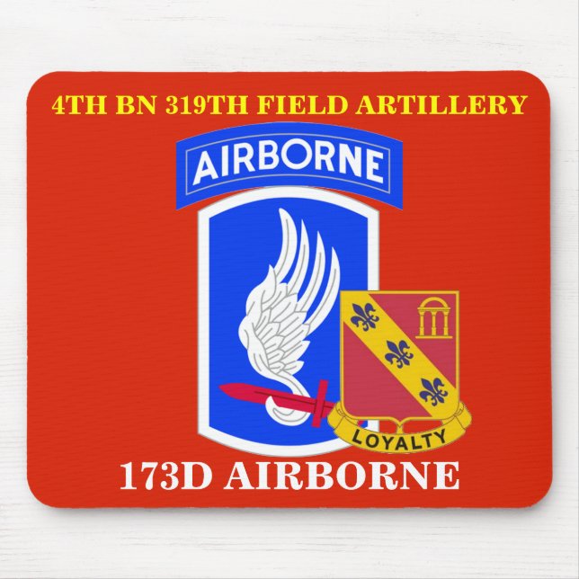 4TH BATTALION 319TH FIELD ARTILLERY MOUSEPAD (Front)