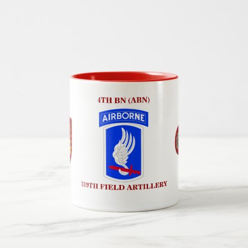 4TH BATTALION ABN 319TH FIELD ARTILLERY MUG