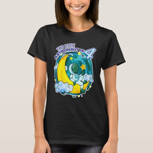 4th Birthday Boy Four Years Old Astronaut Space T_Shirt