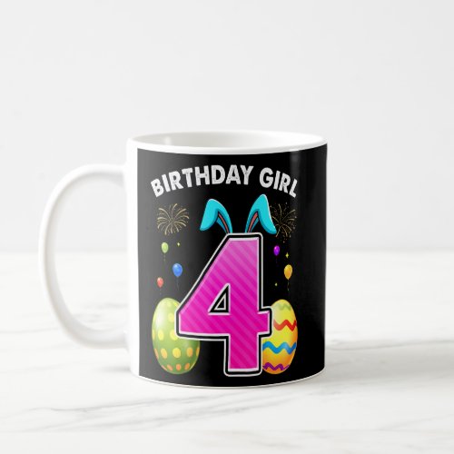 4th Birthday Easter Bunny Ears 4 Years Old Birthda Coffee Mug