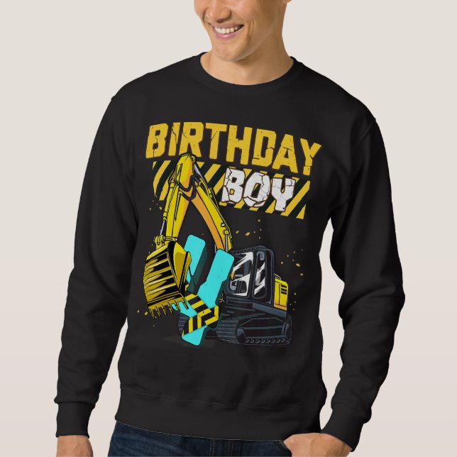 4th Birthday Excavator Construction Vehicle Birthd Sweatshirt (Front)
