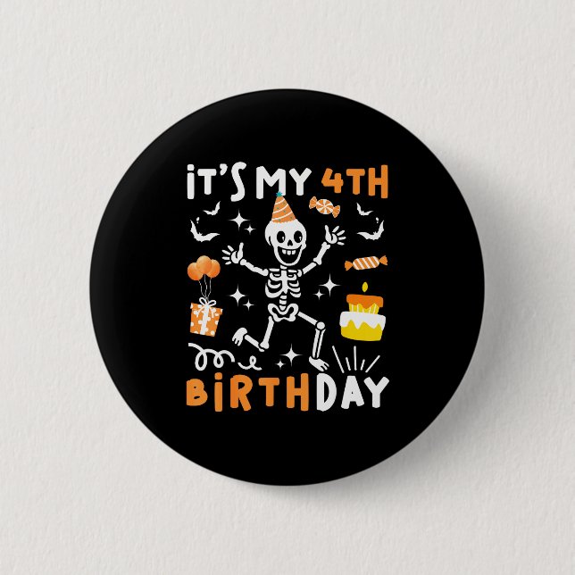 4th birthday kids funny skeleton 4th birthday button (Front)