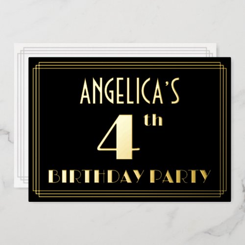 4th Birthday Party Art Deco Look 4 w Name Foil Invitation