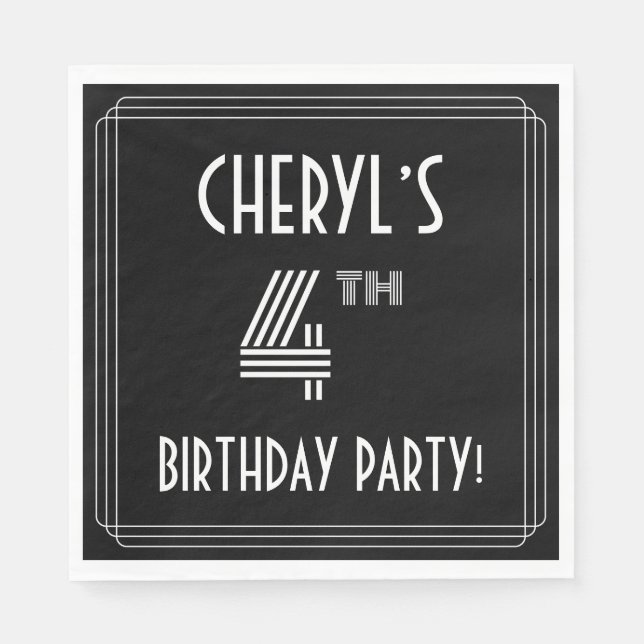 4th Birthday Party: Art Deco Style + Custom Name Napkins (Front)