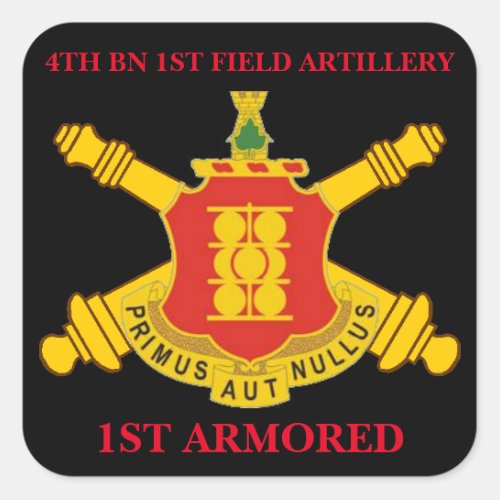 4TH BN 1ST FIELD ARTILLERY 1ST ARMORED STICKERS