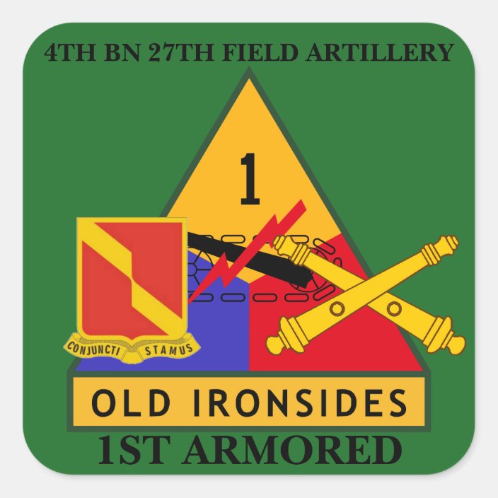 4TH BN 27TH FIELD ARTILLERY 1ST ARMORED STICKERS | Zazzle.com