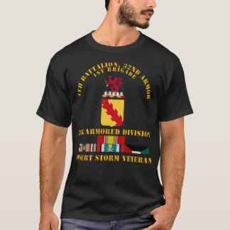 4th Bn 32nd Armor 3rd Armored Divi Desert Storm Ve T-Shirt