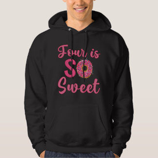 4th Donut Birthday Party Four Year Old Sweet Girl Hoodie