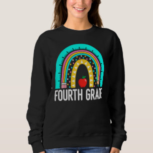 4th Fourth Grade Cute Rainbow Back To School Teach Sweatshirt