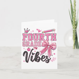 4th Fourth Grade Vibes Back To School Coquette Tea Card