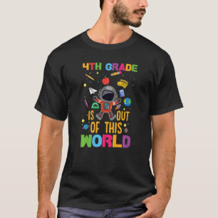 4th Grade Astronaut Back To School First Day Of Sc T-Shirt