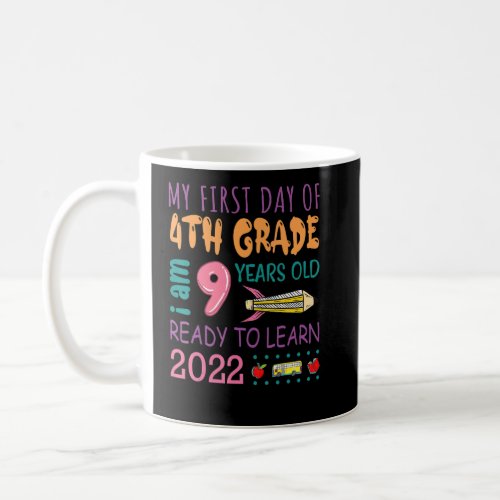 4th Grade Back To First Day Of School  Boys Girl  Coffee Mug