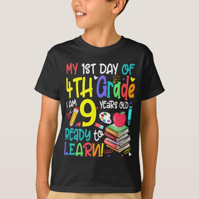 4th Grade Back To First Day Of School T-Shirt (Front)