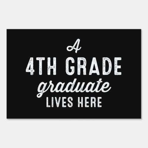 4th grade black graduation yard sign