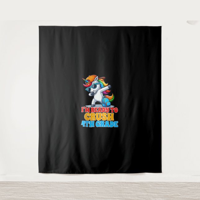 4th Grade Dabbing Unicorn I'm Ready To Crush Fourt Tapestry (Front)