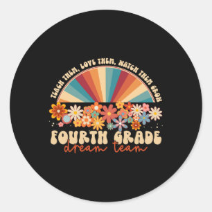 4th Grade Dream Team Groovy Rainbow Back To School Classic Round Sticker