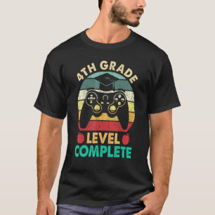 4th Grade Graduation Level Complete Video Gamer St T-Shirt