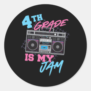 4th Grade Is My Jam - Vintage 80s Boombox Teacher  Classic Round Sticker