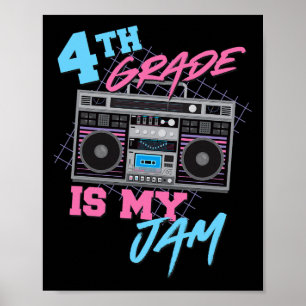 4th Grade Is My Jam - Vintage 80s Boombox Teacher  Poster