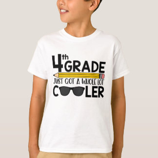 4th Grade Just Got Cooler Kid's Shirt
