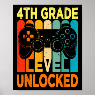 4th Grade Level Unlocked Video Game Back To School Poster
