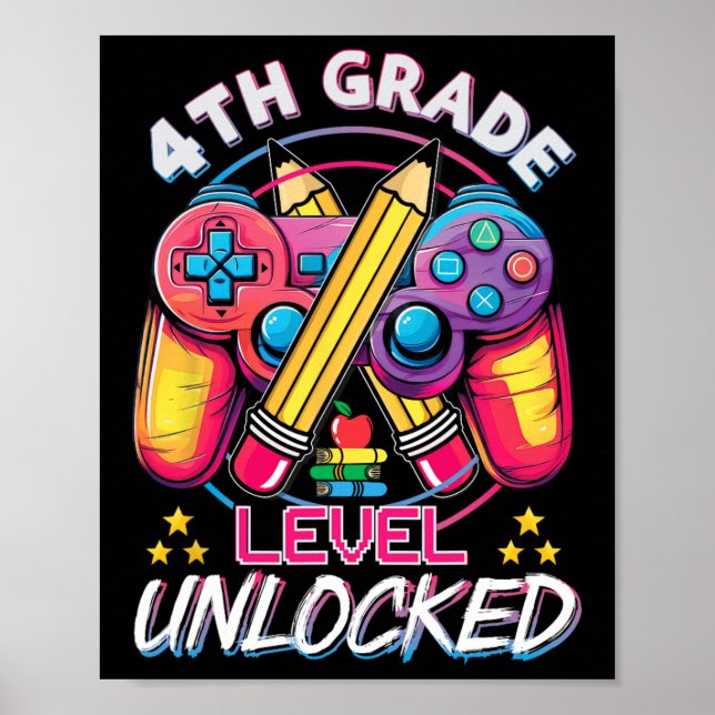 4th Grade Level Unlocked Video Game Back To School Poster (Front)