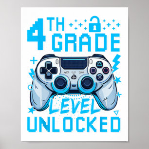 4th Grade Level Unlocked Video Game First Day Boy Poster