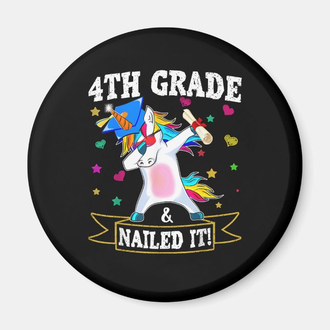 4th Grade Nailed It Dabbing Unicorn Class Of 2021  Magnet (Front)