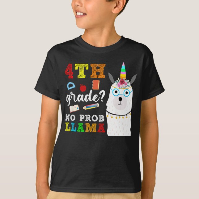 4th grade no prob llama T-Shirt (Front)