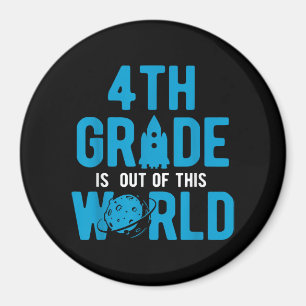 4th Grade Out Of This World Science Space Magnet