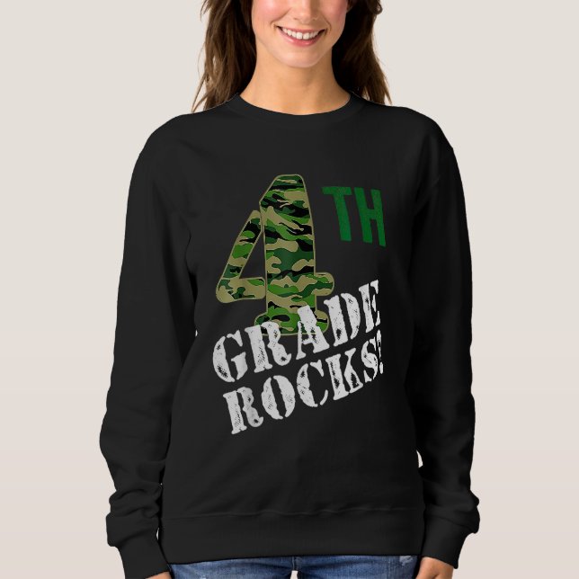 4th Grade Rocks Camo Fourth Grader Back To School  Sweatshirt (Front)