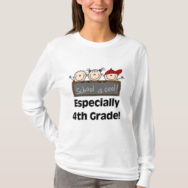 4th Grade School is Cool Tshirts and Gifts (Front)