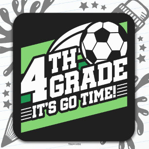 4th Grade Soccer Football First Day Back To School Square Sticker
