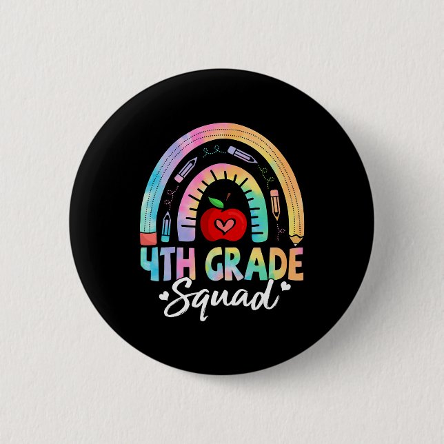 4th Grade Squad Back To School Fourth Grade Teache Button (Front)