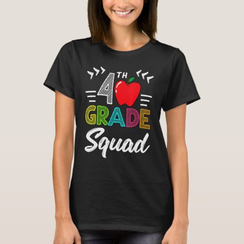4th Grade Squad Best Team Back To School Graduatio T_Shirt