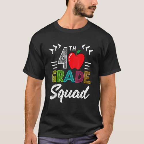 4th Grade Squad Best Team Back To School Graduatio T_Shirt