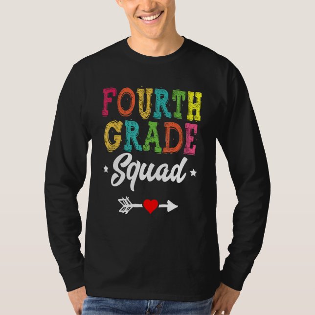 4th Grade Squad Fourth Teacher Student Team Back T T-Shirt (Front)