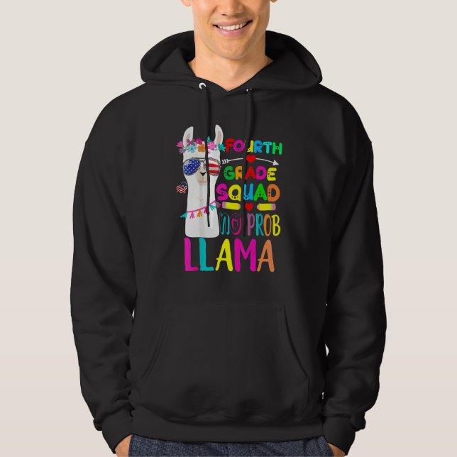 4th Grade Squad No Prob Llama Teacher  Back To Sch Hoodie (Front)