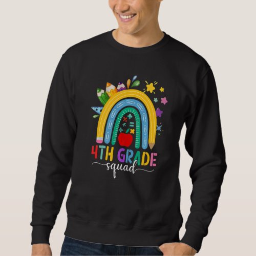 4th Grade Squad Teacher Student Boho Rainbow Back  Sweatshirt