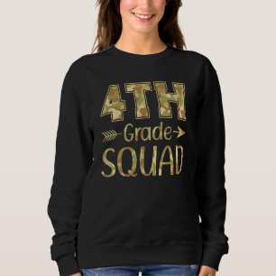 4th Grade Squad Teacher & Student Camo Back To Sch Sweatshirt