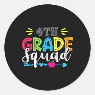 4th Grade Squad Team Back To School Teacher Studen Classic Round Sticker
